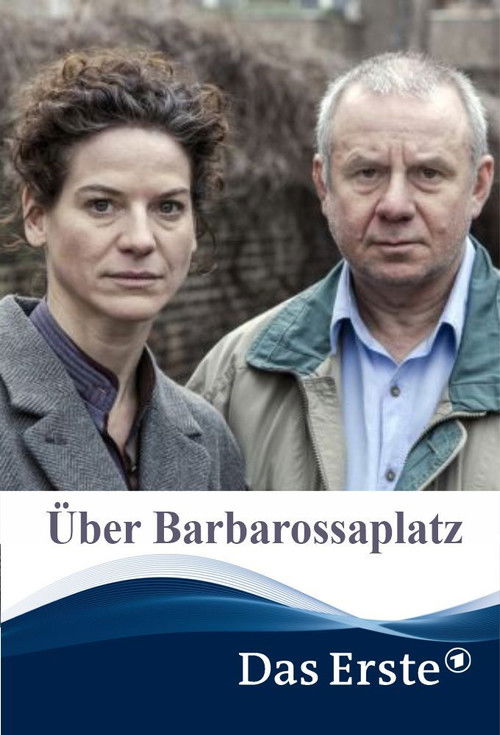 Über Barbarossaplatz (2016) poster