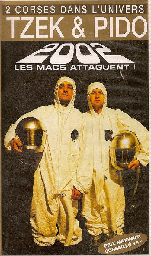 Tzek et Pido Les Macs Attaquent ! (2002) poster