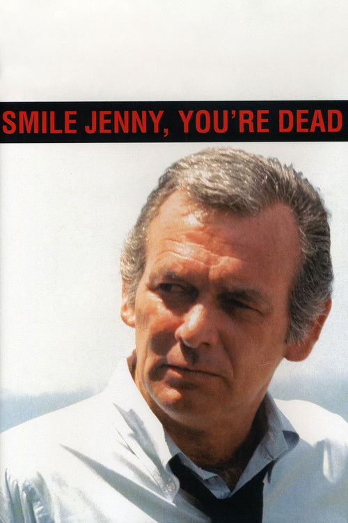 Smile Jenny, You're Dead (1974) poster