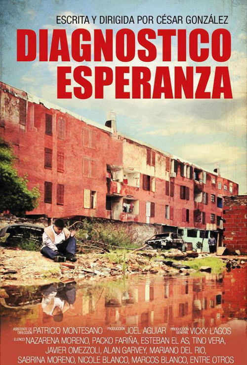 Diagnóstico esperanza (2013) poster