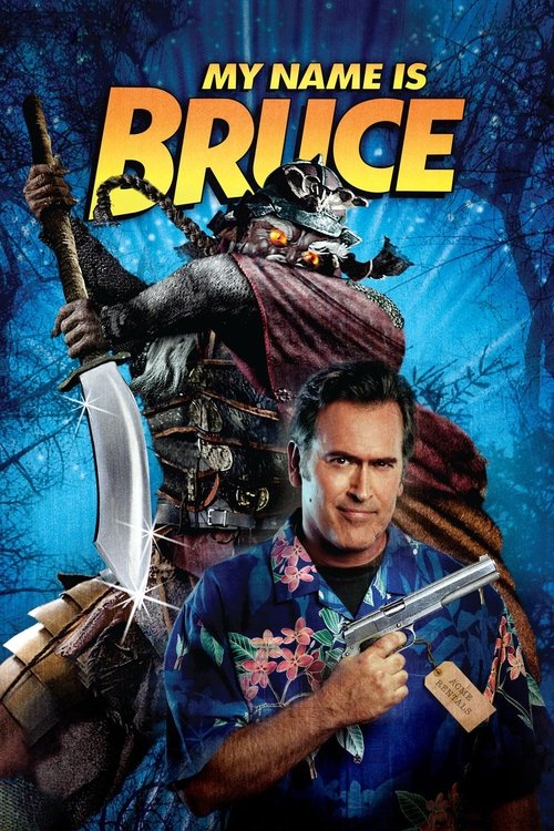 My Name Is Bruce (2007) poster