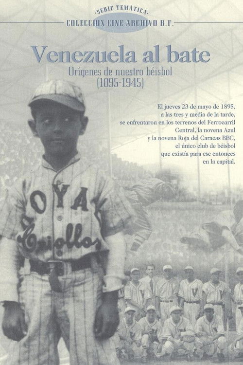 Venezuela al Bate: Orígenes de nuestro béisbol (2001) poster