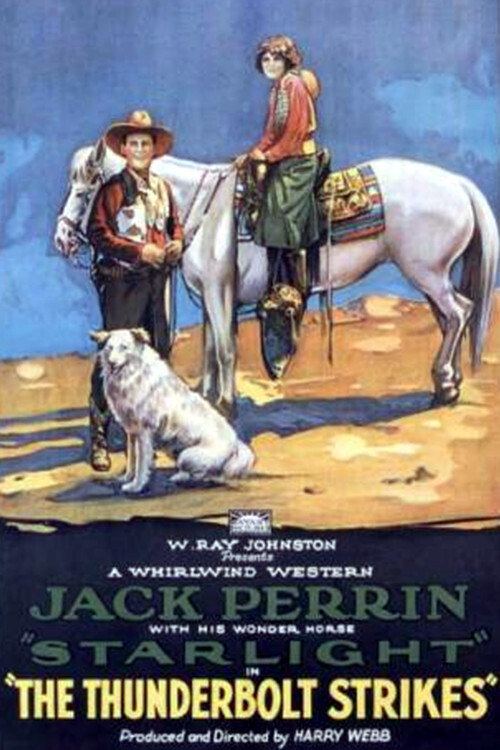 The Thunderbolt Strikes (1926) poster