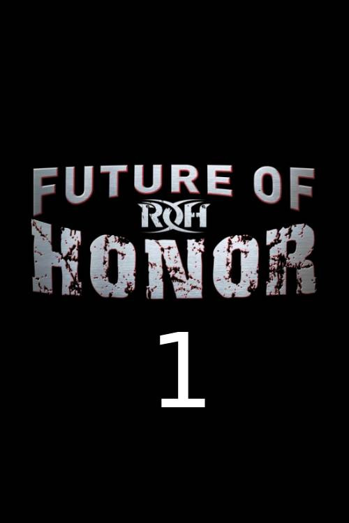 ROH: Future of Honor One (2014) poster