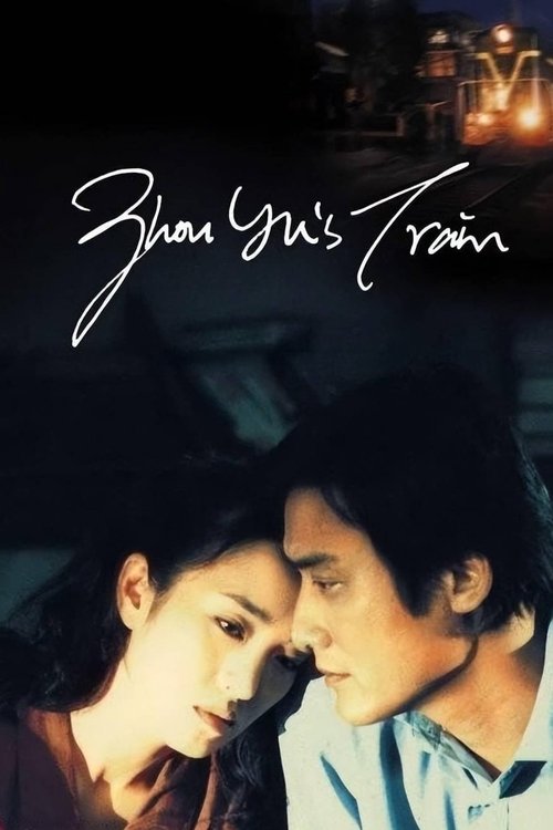 Zhou Yu's Train (2002) poster