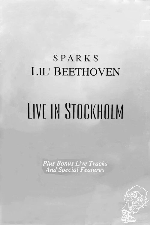 Sparks: Lil Beethoven Live in Stockholm (2004) poster