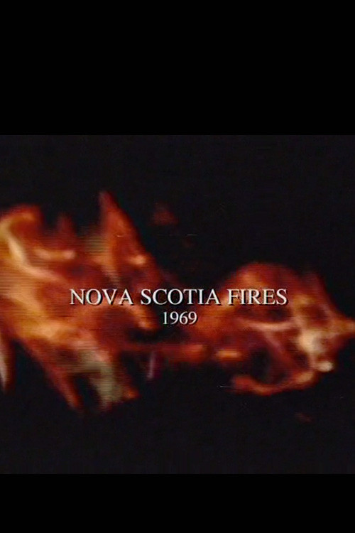 Nova Scotia Fires (1969) poster