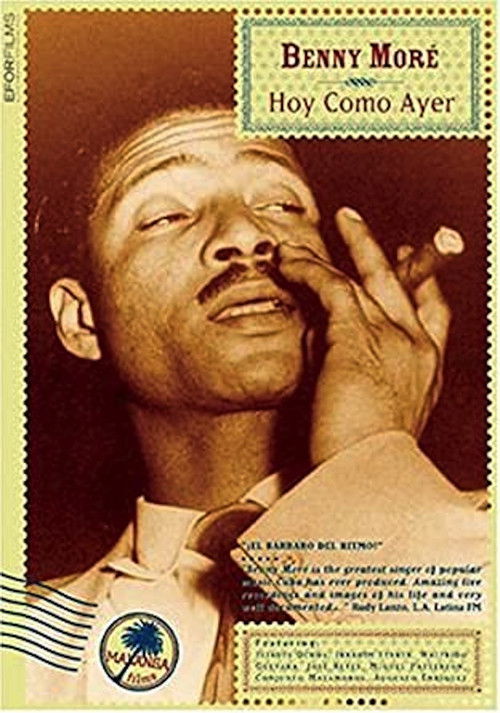 Benny More: Hoy Como Ayer (1987) poster