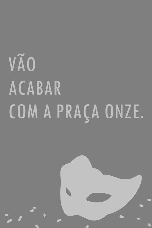 Vão acabar com a Praça Onze (2019) poster