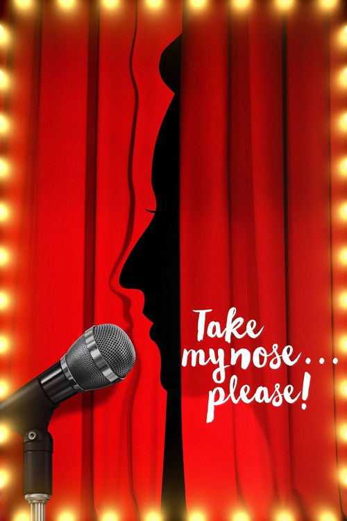 Take My Nose... Please! (2017) poster