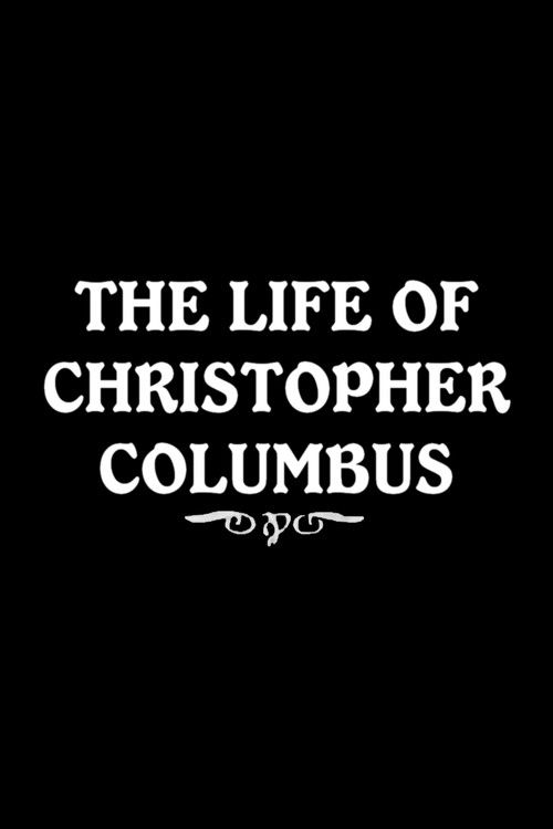 The Life of Christopher Columbus (1916) poster