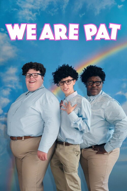 We Are Pat (2025) poster