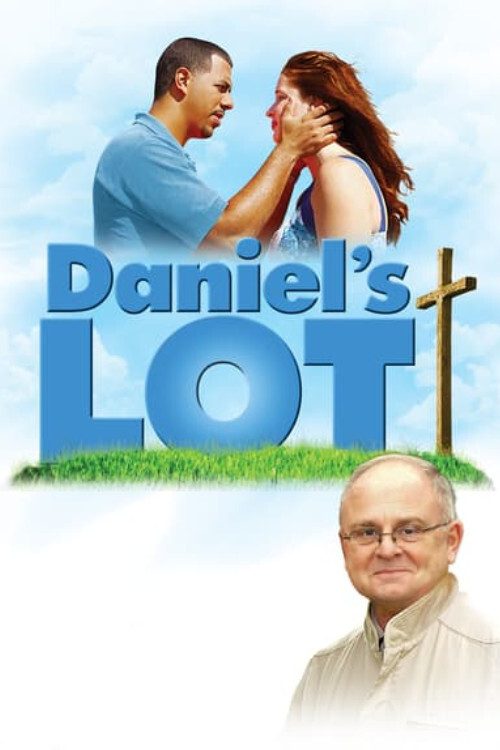 Daniel's Lot (2010) poster