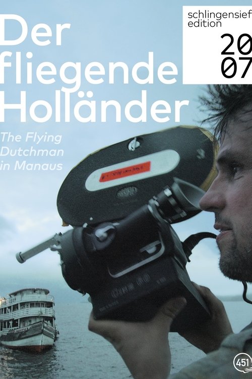 The Flying Dutchman in Manaus (2007) poster