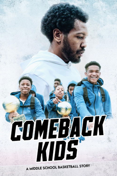 Comeback Kids: A Middle School Basketball Story (2023) poster