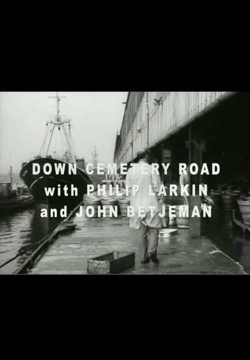 Larkin and Betjeman: Down Cemetery Road (1964) poster