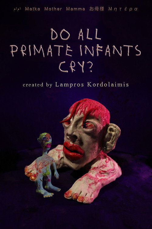 Do All Primate Infants Cry? (2025) poster
