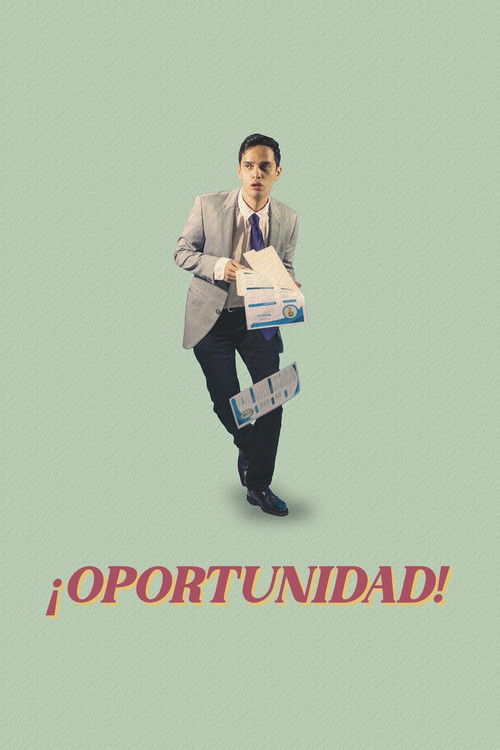 ¡Oportunidad! (2022) poster