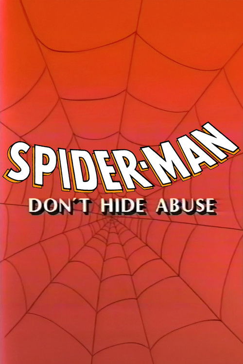Spider-Man: Don't Hide Abuse (1990) poster