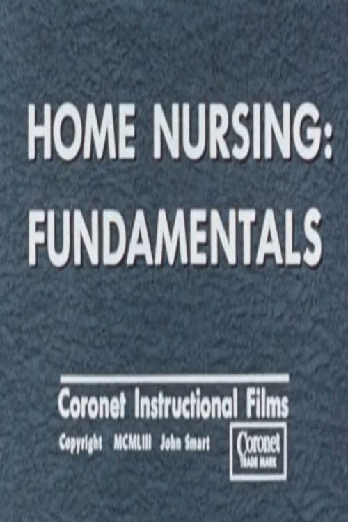 Home Nursing: Fundamentals (1953) poster