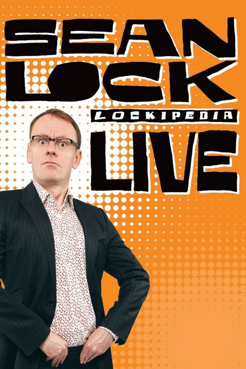 Sean Lock: Lockipedia Live (2010) poster