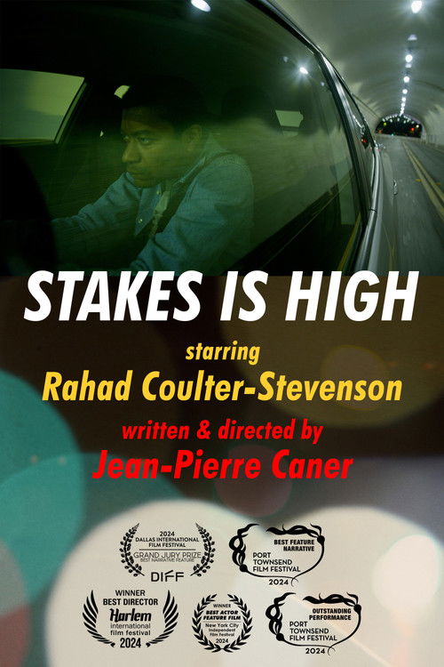 Stakes is High poster
