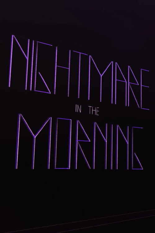 Nightmare in the Morning (2016) poster
