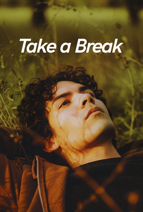 Take a Break (2025) poster
