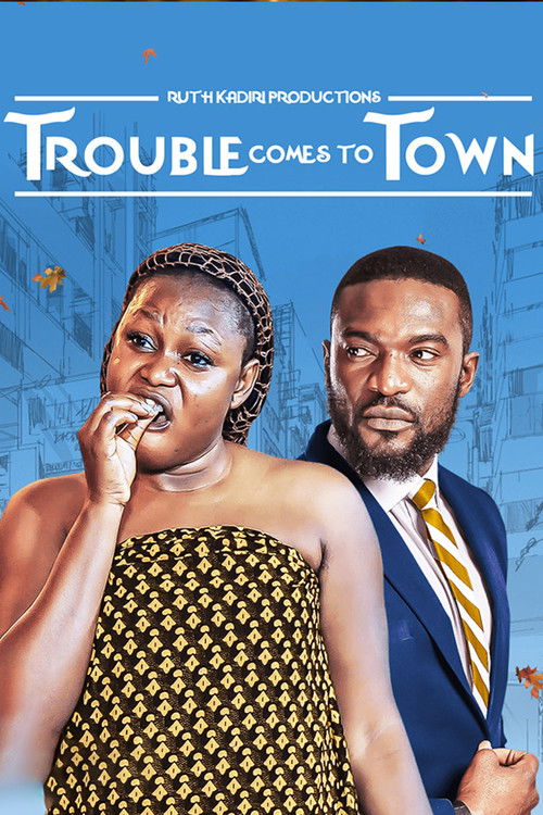 Trouble Comes To Town (2016) poster