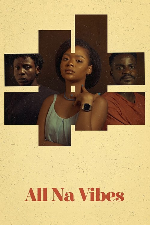 All na Vibes (2021) poster