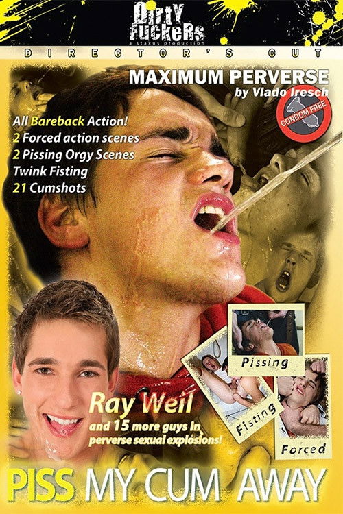 Piss My Cum Away (2009) poster