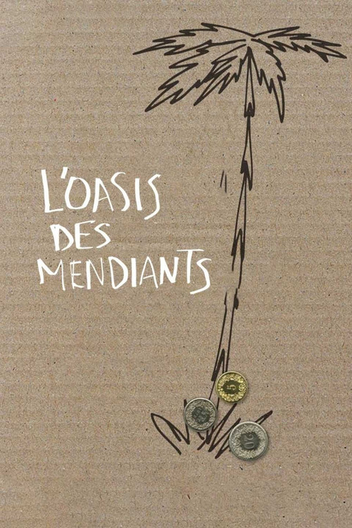 L'oasis des mendiants (2015) poster