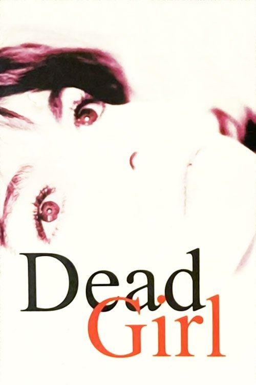 Dead Girl (1996) poster