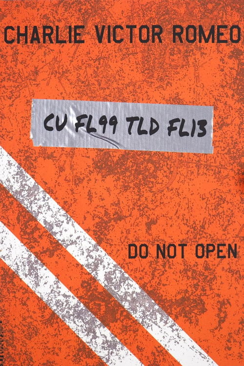 Charlie Victor Romeo (2014) poster