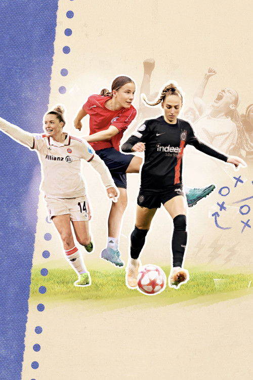 Kick It Like Women – Talente und Träume im Frauenfußball (2025) poster