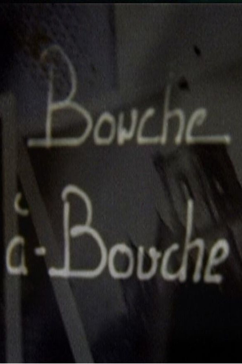 Bouche à bouche (2007) poster