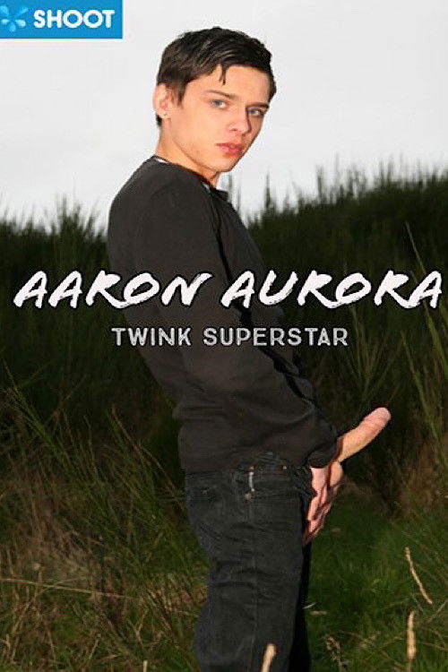 Aaron Aurora: Twink Superstar (2020) poster