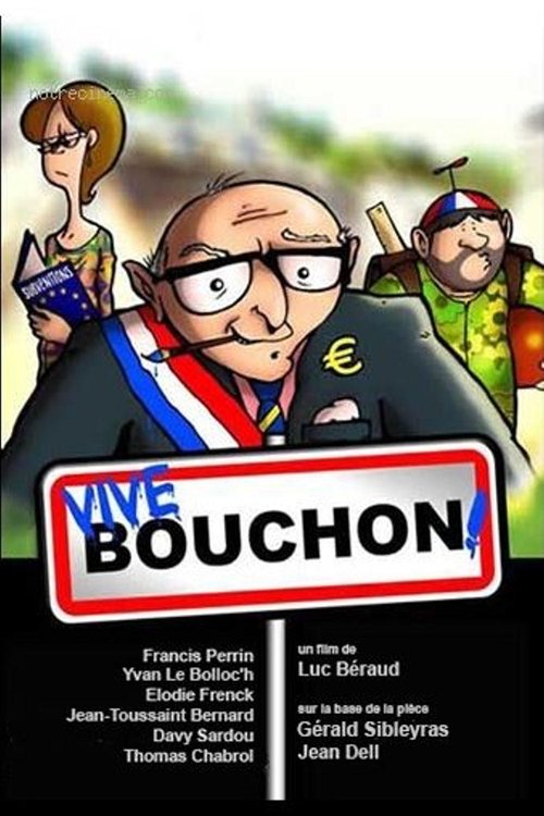 Bienvenue à bouchon (2011) poster