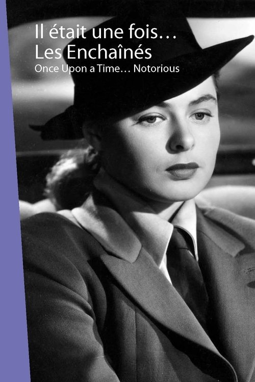 Once Upon a Time... 'Notorious' (2009) poster