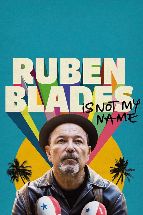 Yo no me llamo Rubén Blades (2018) poster