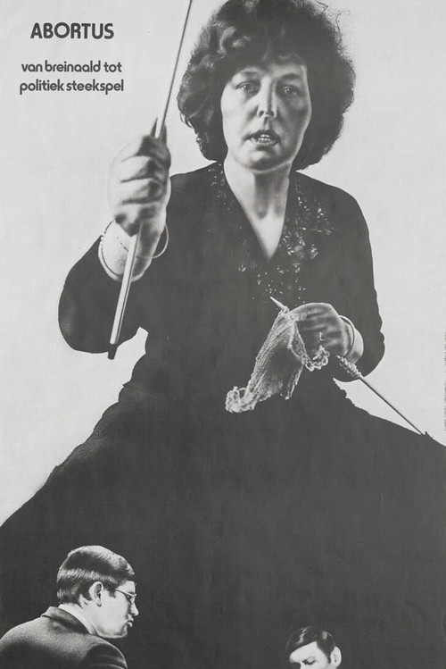 Abortus, van breinaald tot politiek steekspel poster