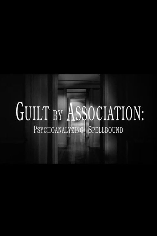 Guilt by Association: Psychoanalyzing 'Spellbound' (2008) poster