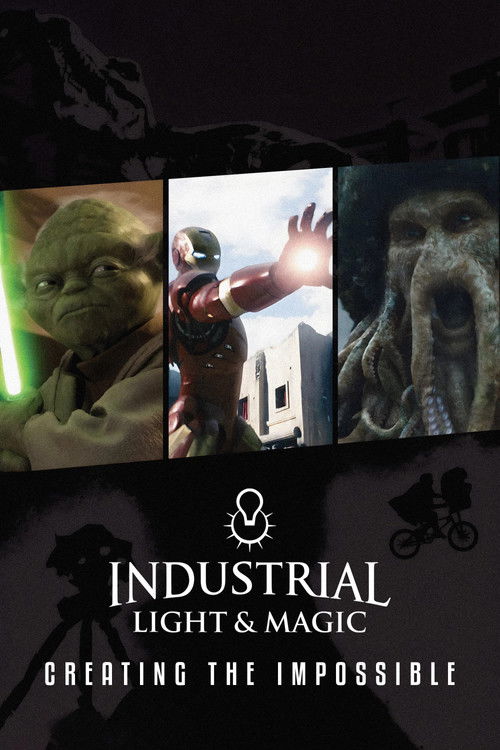Industrial Light & Magic: Creating the Impossible (2010) poster