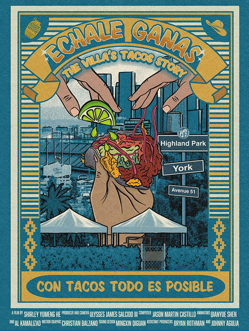 Échale Ganas: The Villa's Tacos Story (2021) poster