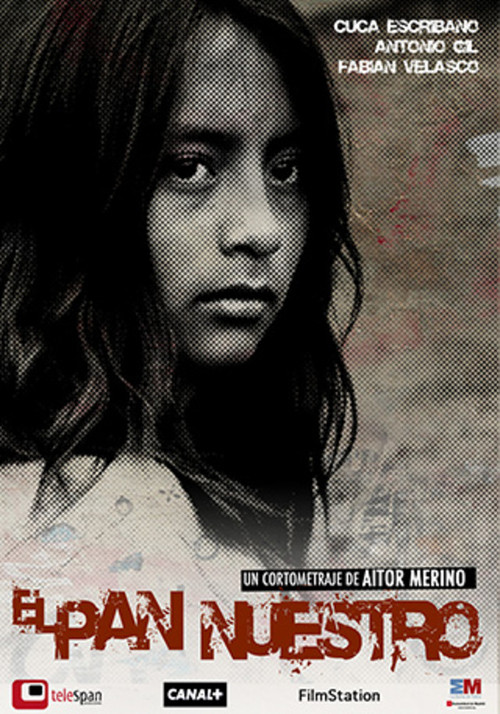El pan nuestro (2006) poster