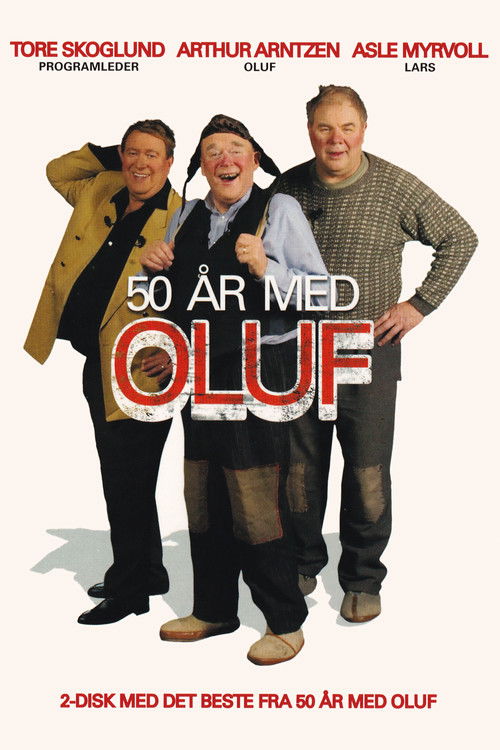 50 år med Oluf (2007) poster