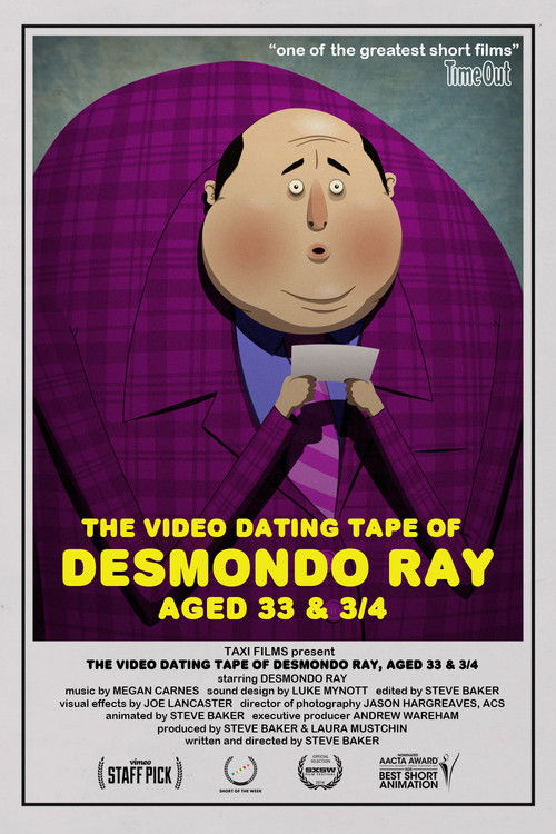 The Video Dating Tape of Desmondo Ray, Aged 33 & 3/4 (2013) poster