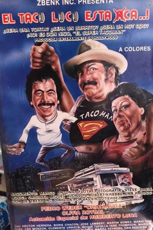 El taco loco está aca (1988) poster