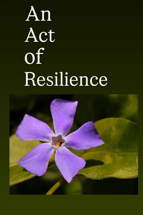 An Act of Resilience (2026) poster