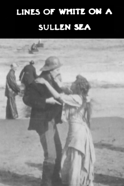 Lines of White on a Sullen Sea (1909) poster